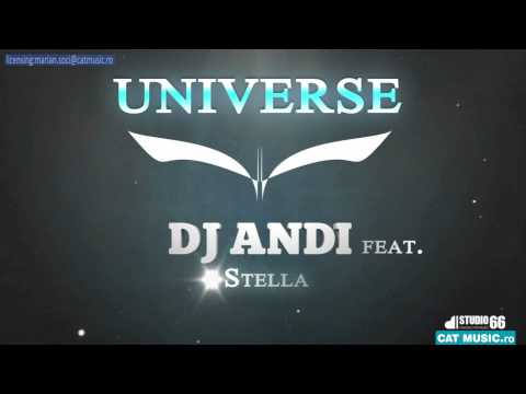 Dj Andi feat. Stella - Universe (Official Single)