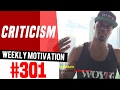 Criticism Weekly Motivation 301 Dre Baldwin