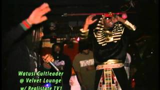 Watusi Cultleader - Earth People @ Velvet Lounge w/ Realistate TV1