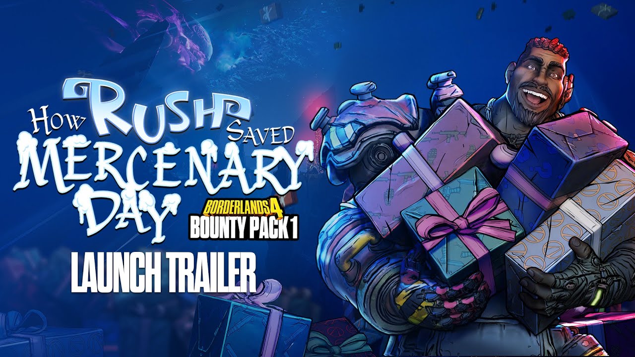 Borderlands 4 - Bounty Pack 1: How Rush Saved Mercenary Day - Official Launch Trailer - YouTube