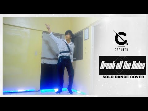 [KPOP COVER] CRAVITY 크래비티 'BREAK ALL THE RULES' SOLO dance cover | PHILIPPINES