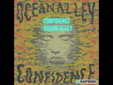 Ocean Alley Confidence Audio (HQ)
