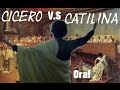 Cicero VS Catilina : Oral latin 