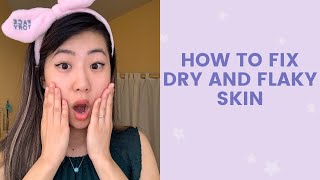 How to Fix Dry and Flaky Skin | FaceTory