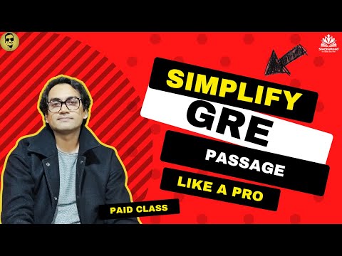 কিভাবে GRE প্যাসেজের প্যারাফেইজ করবেন | Paraphrasing GRE Passage - LIKE A PRO - Simplifying