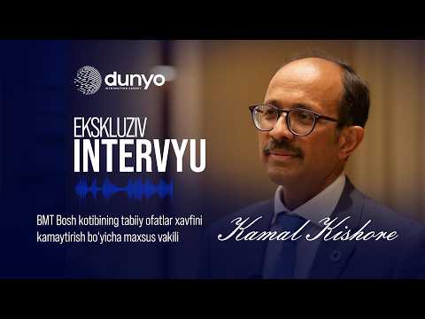 Kamal Kishore, BMT Bosh kotibining tabiiy ofatlar xavfini kamaytirish bo‘yicha maxsus vakili