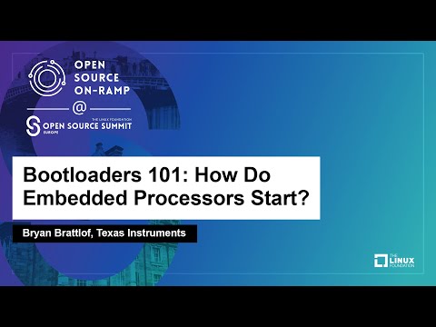 Bootloaders 101: How Do Embedded Processors Start? - Bryan Brattlof, Texas Instruments