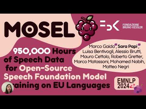 [EMNLP 2024] MOSEL: 950k Hours of Speech Data for Open-Source SFM Training on EU Languages