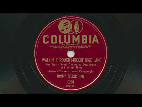 TOMMY TUCKER Walkin' Through Mockin' Bird Lane (1941) Don brown vocals - 78 RPM Record