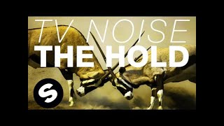 TV Noise - The Hold (Original Mix)