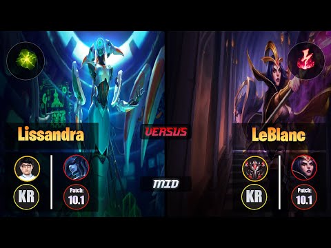 ShowMaker [Aftershock] LISSANDRA (Mid) VS [Electrocute] LEBLANC - Grandmaster KR Patch 10.1