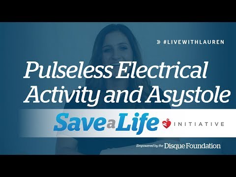 PEA & Asystole- Pulseless Electrical Activity and Asystole in ACLS (2019)