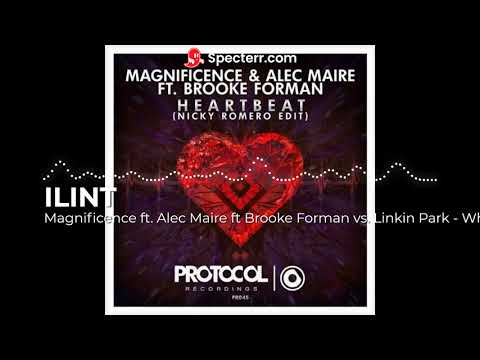 Magnificence ft. Alec Maire ft Brooke Forman vs. Linkin Park - What I´ve done heartbeat