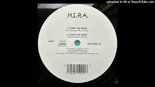 H.I.R.A. - Funk The Beat (Sensual Mix)