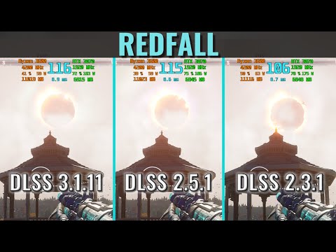 DLSS 3.1.11 vs 2.5.1 - Redfall - RTX 3070 - Ryzen 5 3600 - 1440p