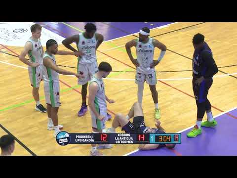 Fase Final Liga EBA.  Leb Plata. Proinbeni UPB Gandia - XOBORG LA ANTIGUA CBTORMES