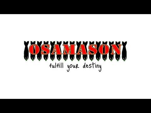 OsamaSon: Fulfill Your Destiny | Mini Doc