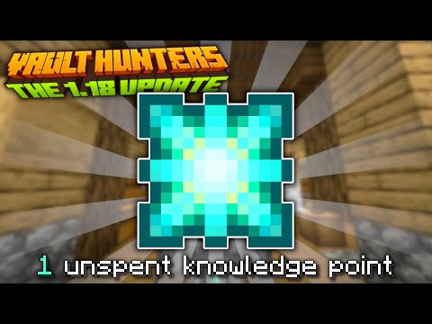 Our First KNOWLEDGE STAR! | Minecraft Vault Hunters 1.18 - EP3