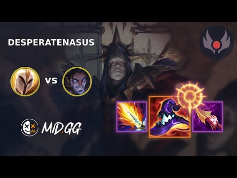 MID.GG: [ DesperateNasus ] Kayle MID vs Sylas | EUW GRANDMASTER | LOL Season 2024