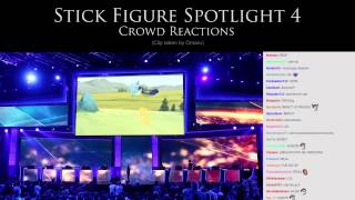 Crowd Reactions - Stick Figure Spotlight 4 (2014 All Stars)