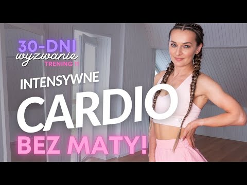 Wyzwanie LATO 🔥 11: Intensywne Cardio Bez Maty | Trening Odchudzający