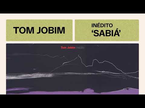 Sabiá - Tom Jobim