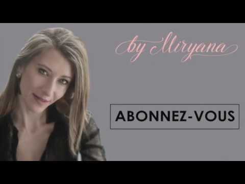 Bienvenue sur ma chaîne youtube By Miryana