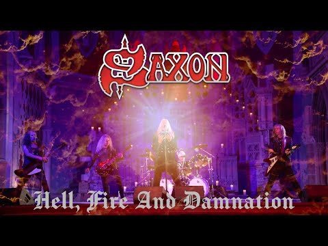 Saxon – Hell, Fire and Damnation (hivatalos videó)