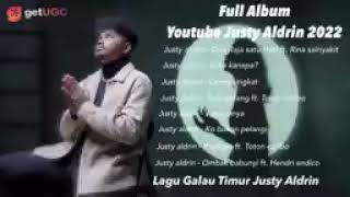 Download lagu full Album lagu Justy Aldrin 2022 mp3