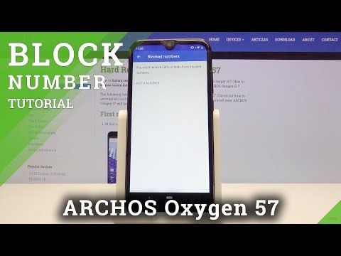 How to Add Number to Blacklist in Archos Oxygen 57 - Reject Phone Number