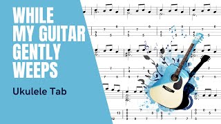 Jake Shimabukuro - While my guitar gently weeps [Ukulele Tutorial] (Tab)