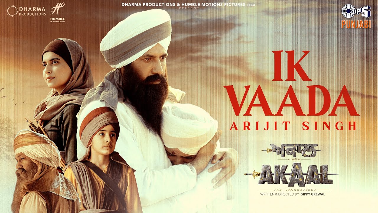 Ik Vaada Lyrics | Akaal | Arijit Singh