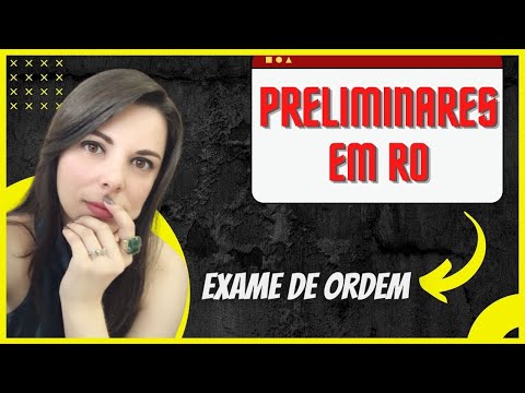 Preliminares em Recurso Ordinário | SEGUNDA FASE OAB