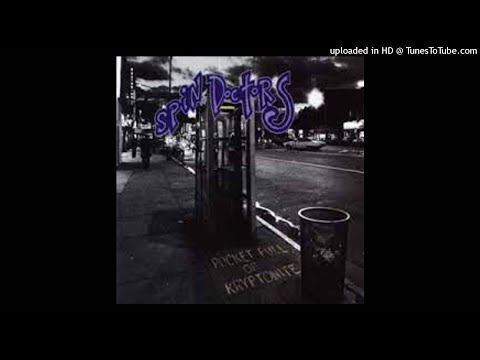 Spin Doctors - Forty Or Fifty