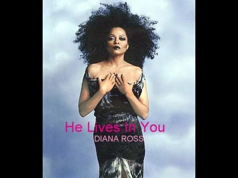 DIANA ROSS ''He Lives In You''