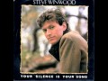 Steve%20Winwood%20-%20Your%20Silence%20Is%20Your%20Song