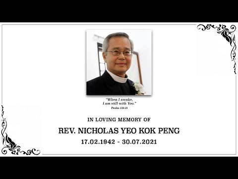 HLCE Funeral Service of Rev Nicholas Yeo Kok Peng
