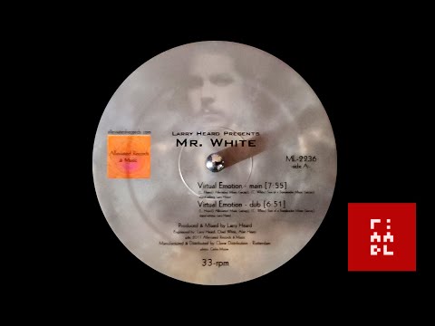 Larry Heard Presents Mr. White – Virtual Emotion