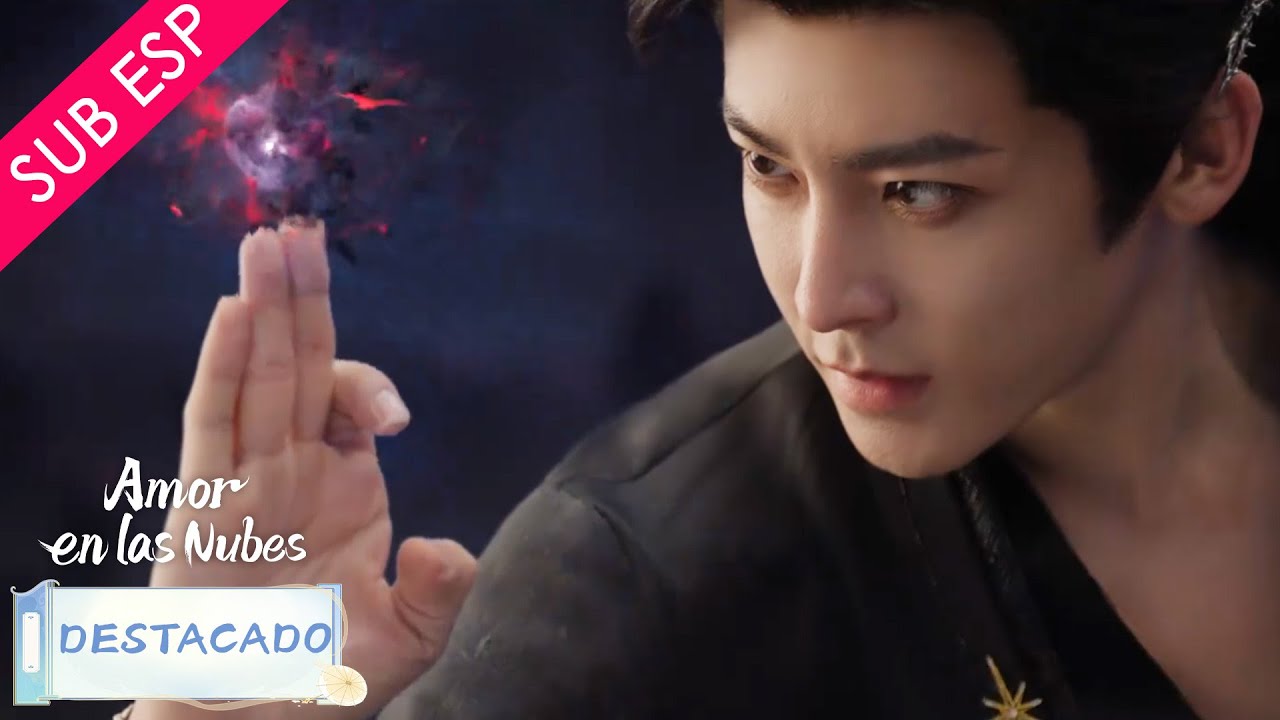 【SUB ESP】Ji va a refinar energía demoniaca colocándose en peligro | Amor en las Nubes | YOUKU