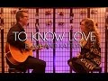 "To Know Love" (Little Big Town Cover) - #RichterPickedHer