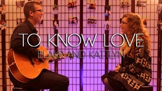 "To Know Love" (Little Big Town Cover) - #RichterPickedHer