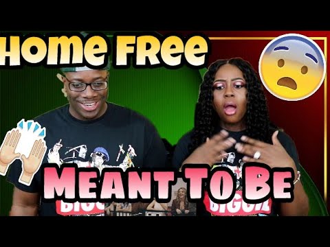 Home Free - Meant to Be | Couple Reacts