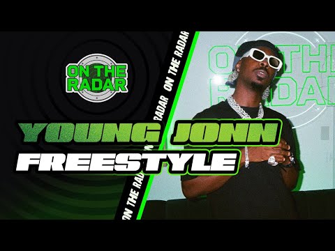 The Young Jonn "On The Radar" Freestyle