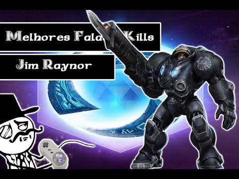 Melhores Frases e Kills - Jim Raynor - Heroes of The Storm