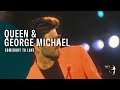 Queen & George Michael - Somebody to Love (The ...