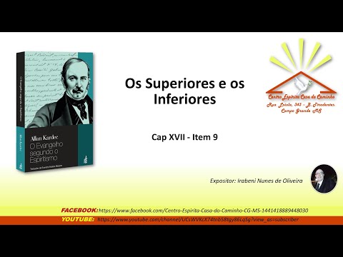 Os Superiores e os Inferiores: O Evangelho Segundo o Espiritismo