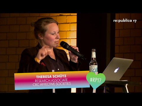 re:publica 2017 - Real Bodies – True Emotions