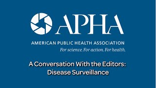 Driving Blind: The Global Risk of Dismantling Disease Surveillance | CCDM Editors Roundtable
