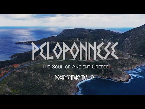 Peloponnese. The Soul of Ancient Greece. Official Trailer 4K