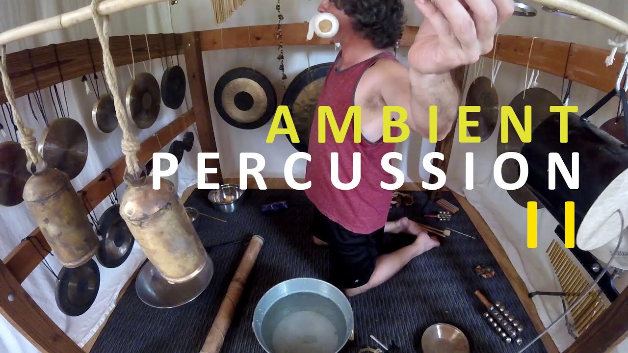 Ambient Percussion II